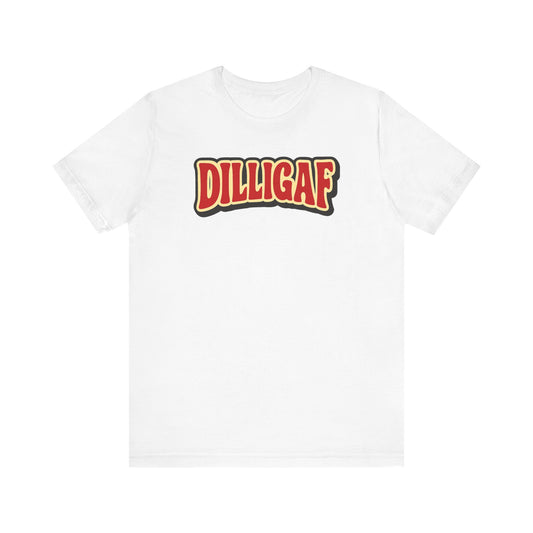 DILLIGAF Unisex Jersey Tee - Casual Fun Shirt for Everyday Wear, Gift Idea for Friends, Party Apparel, Humorous Graphic Tee