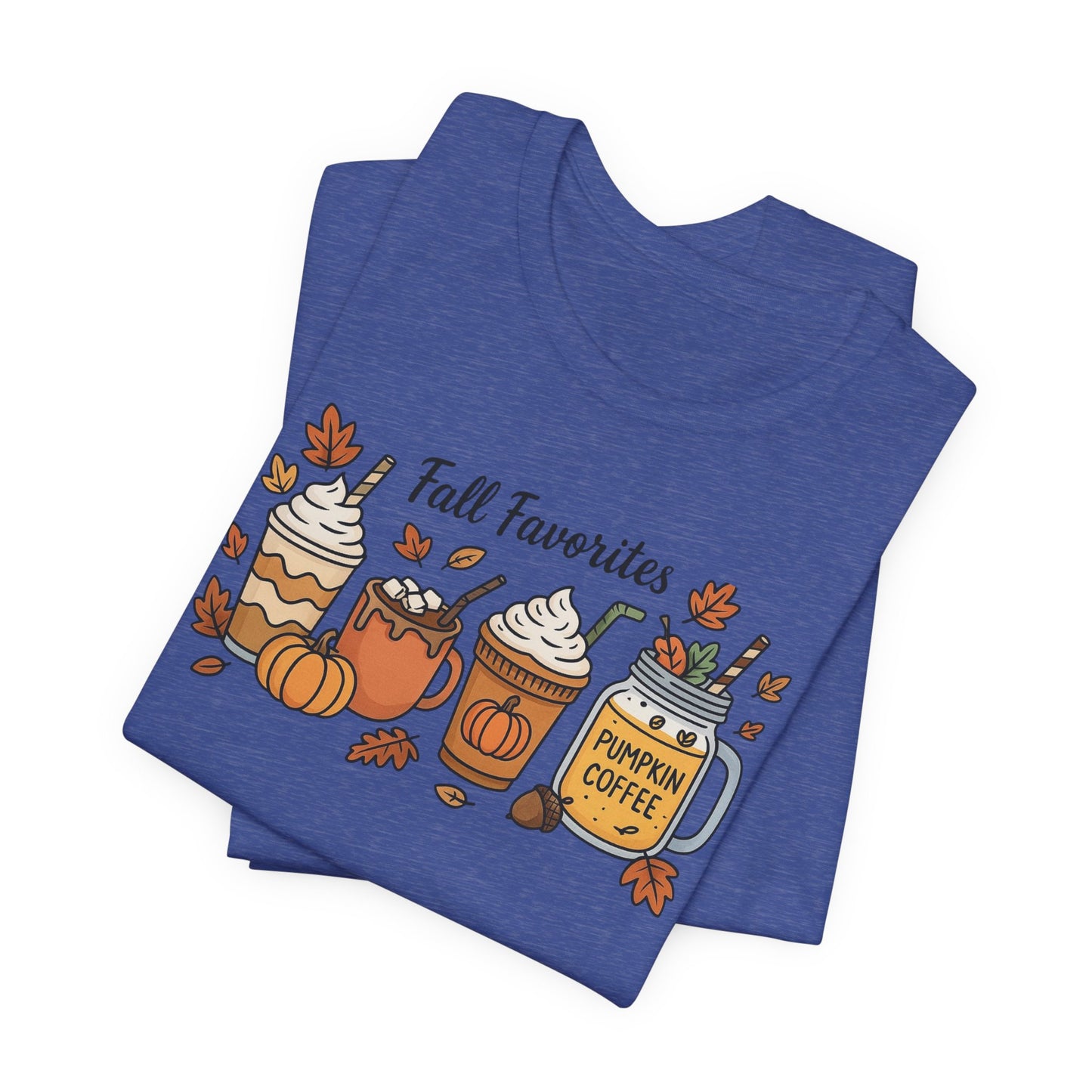 Cozy Fall Favorites Tee | Autumn Shirt, Pumpkin Coffee Top, Unisex Fall T-Shirt, Gift for Coffee Lovers, Seasonal Apparel