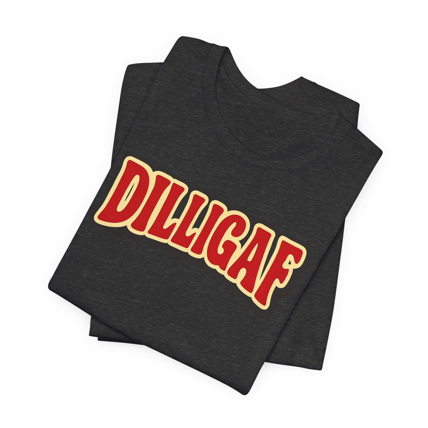 DILLIGAF Unisex Jersey Tee - Casual Fun Shirt for Everyday Wear, Gift Idea for Friends, Party Apparel, Humorous Graphic Tee
