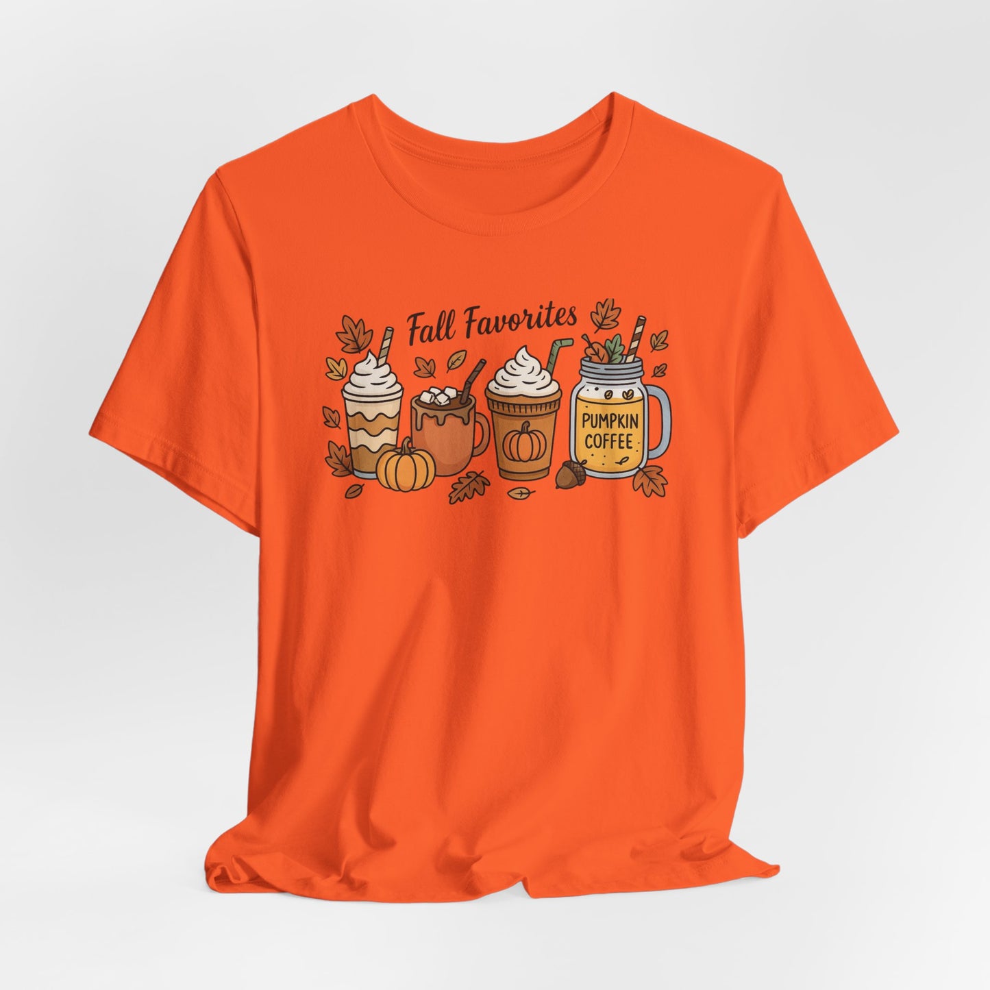 Cozy Fall Favorites Tee | Autumn Shirt, Pumpkin Coffee Top, Unisex Fall T-Shirt, Gift for Coffee Lovers, Seasonal Apparel
