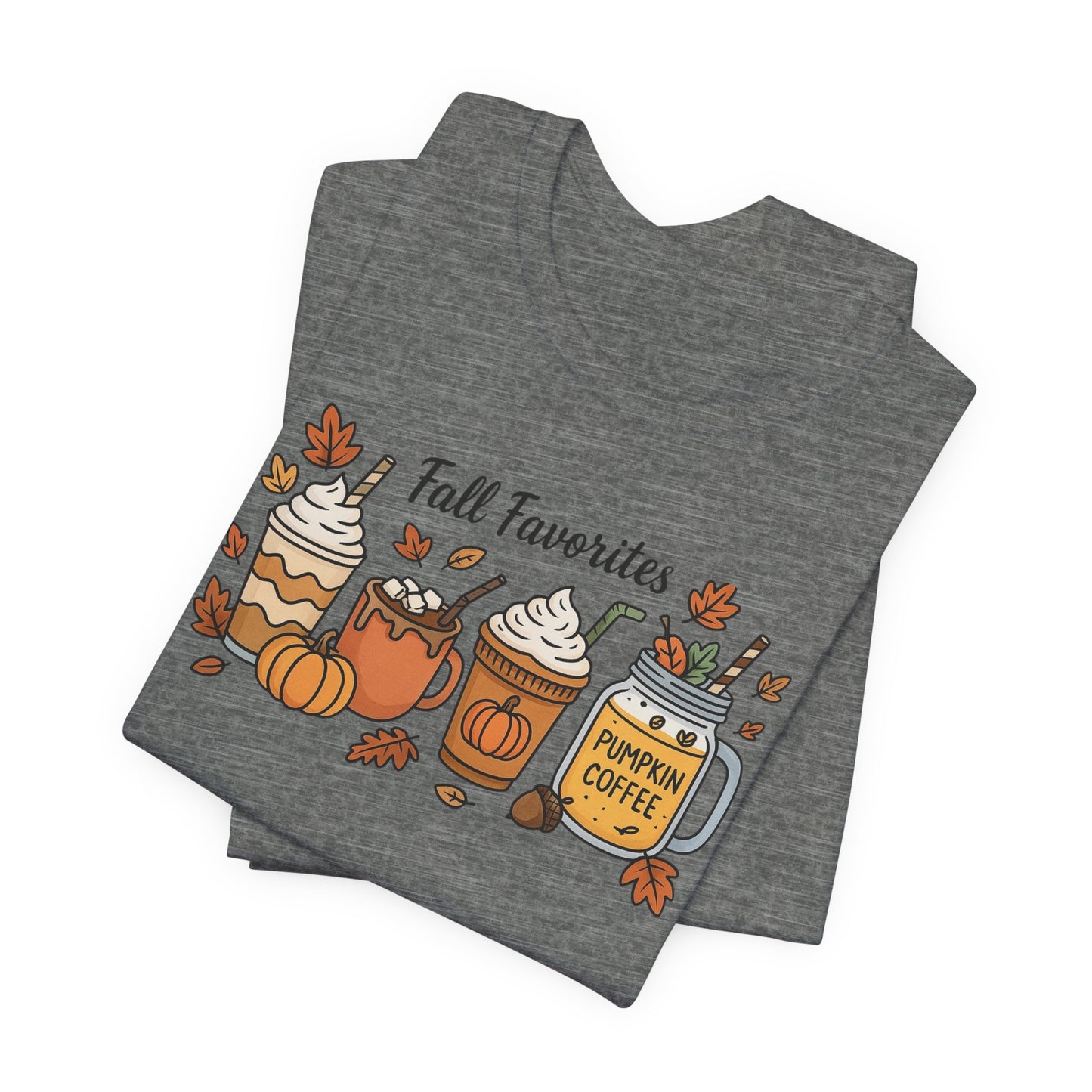 Cozy Fall Favorites Tee | Autumn Shirt, Pumpkin Coffee Top, Unisex Fall T-Shirt, Gift for Coffee Lovers, Seasonal Apparel