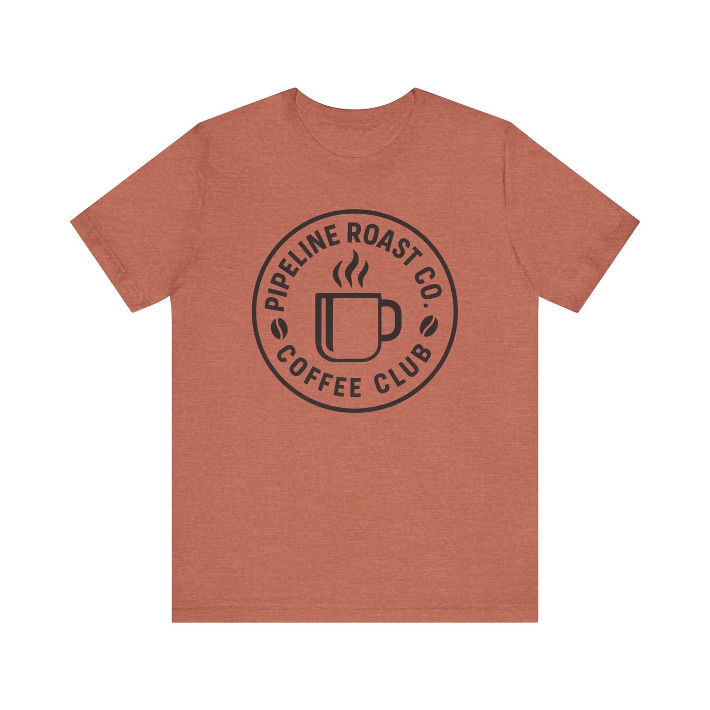 Pipeline Roast Co. Coffee Club Tee – Unisex Jersey Short Sleeve