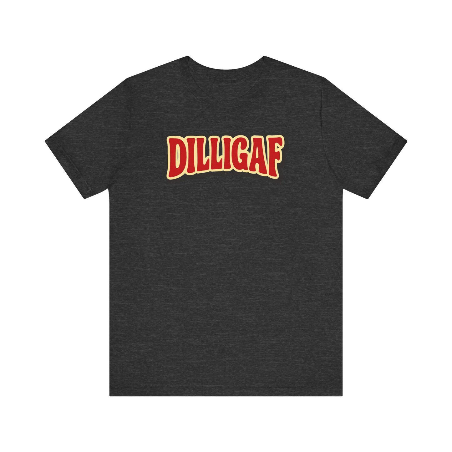DILLIGAF Unisex Jersey Tee - Casual Fun Shirt for Everyday Wear, Gift Idea for Friends, Party Apparel, Humorous Graphic Tee