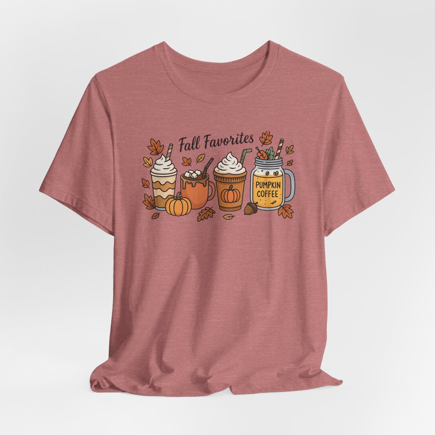 Cozy Fall Favorites Tee | Autumn Shirt, Pumpkin Coffee Top, Unisex Fall T-Shirt, Gift for Coffee Lovers, Seasonal Apparel