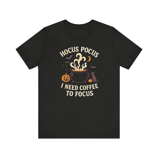Hocus Pocus Coffee Tee, Cute Halloween Shirt for Coffee Lovers, Spooky T-Shirt, Fall Fashion, Gift for Witchy Friends