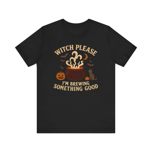 Halloween Themed Unisex Tee – Witch Please, Fall Fashion, Spooky Season, Funny Graphic Shirt, Unique Gift Idea