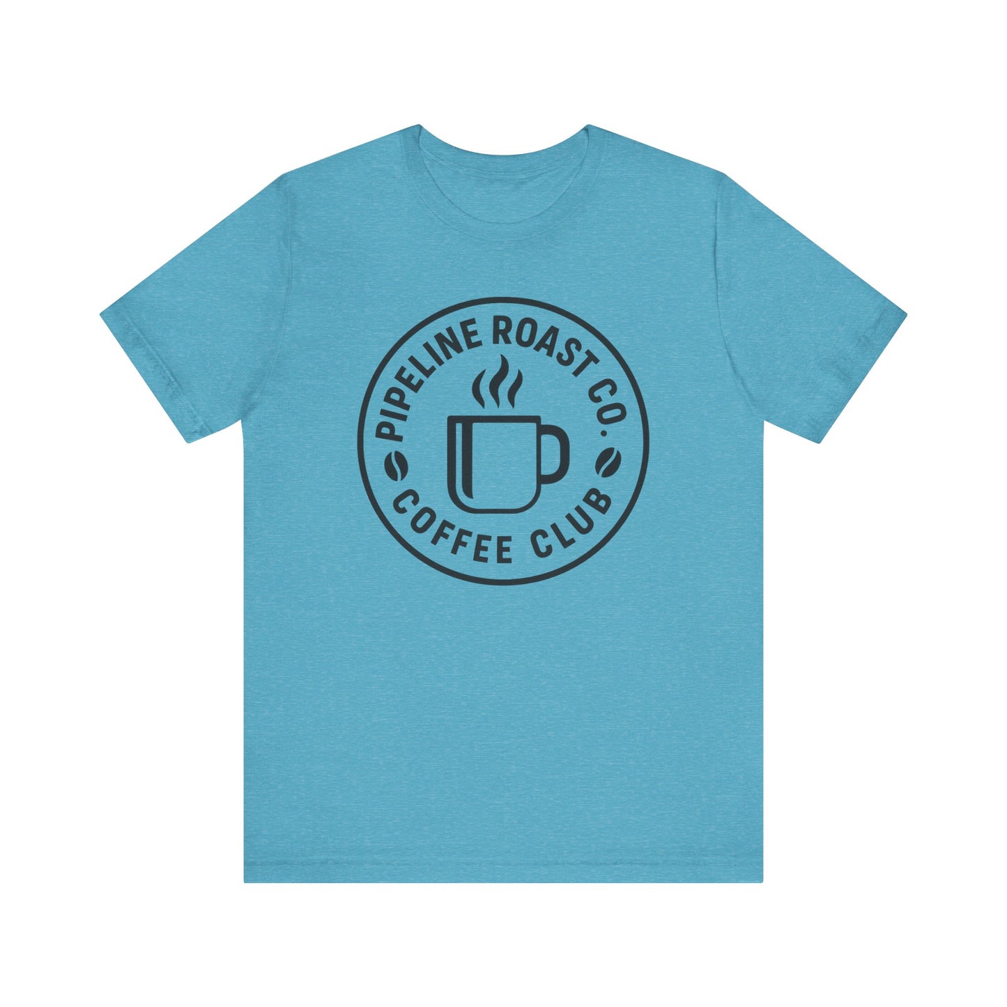 Pipeline Roast Co. Coffee Club Tee – Unisex Jersey Short Sleeve