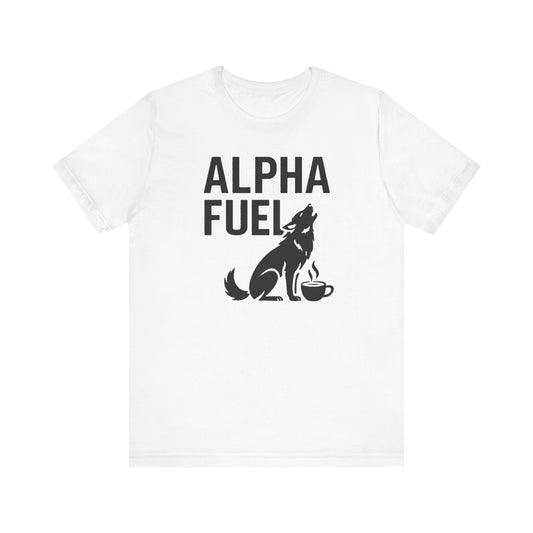 Alpha Fuel Unisex Tee, Coffee Lover T-Shirt, Gift for Baristas, Dog and Cat Owners Gift, Casual Everyday Wear