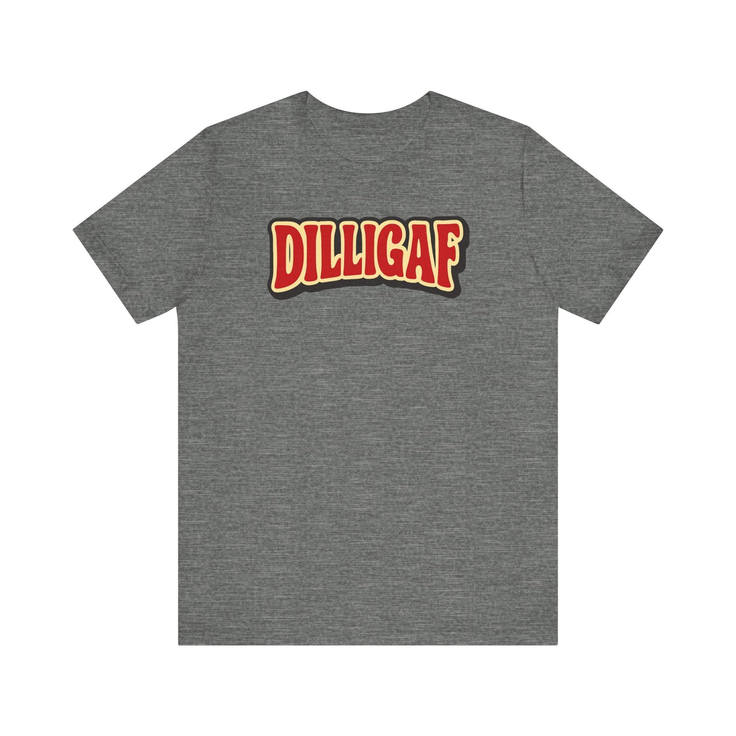 DILLIGAF Unisex Jersey Tee - Casual Fun Shirt for Everyday Wear, Gift Idea for Friends, Party Apparel, Humorous Graphic Tee