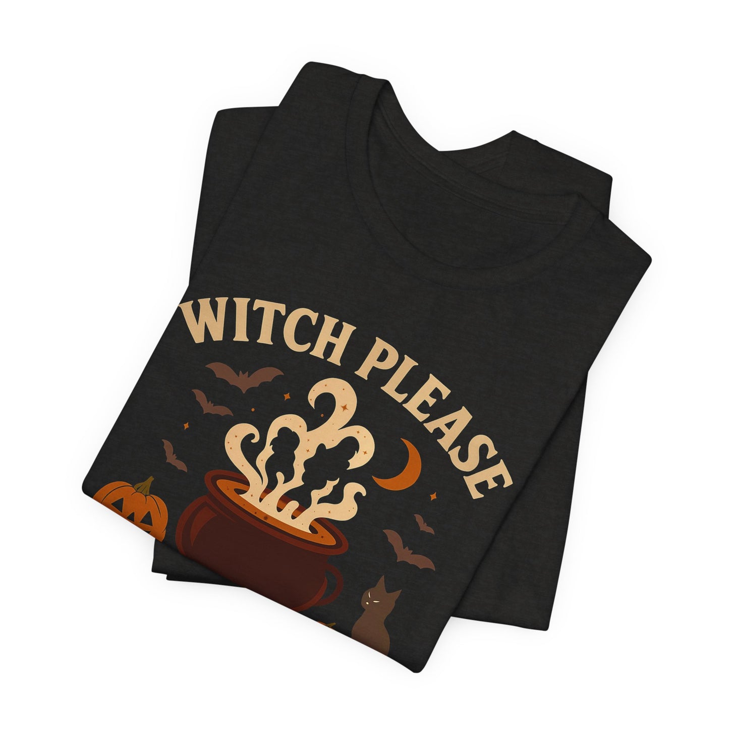 Halloween Themed Unisex Tee – Witch Please, Fall Fashion, Spooky Season, Funny Graphic Shirt, Unique Gift Idea