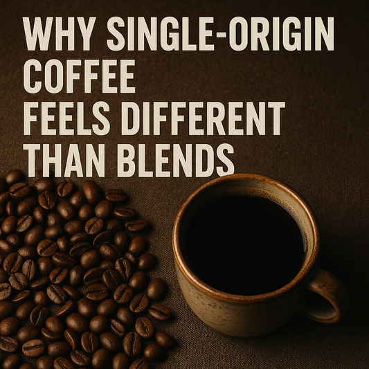 Why Single-Origin Coffee Feels Different Than Blends