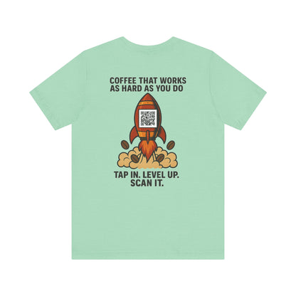 Coffee-Focused Promotional Rocket Tee, Motivational Shirt, Gift for Coffee Lovers, Fun Relaxed T-Shirt, Everyday Casual Wear