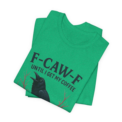Coffee Lover's Tee, Unisex T-Shirt, Funny Gift, Crow Graphic Tee, Coffee Enthusiast Shirt, Unique Coffee Apparel