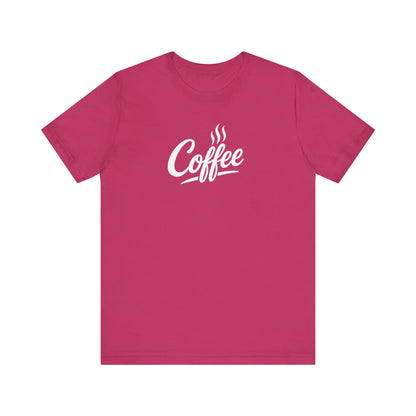 Coffee Lover Unisex Tee, Graphic Tee, Gift for Coffee Enthusiasts, Casual Wear, Perfect for Birthdays, Coffee Shop Apparel