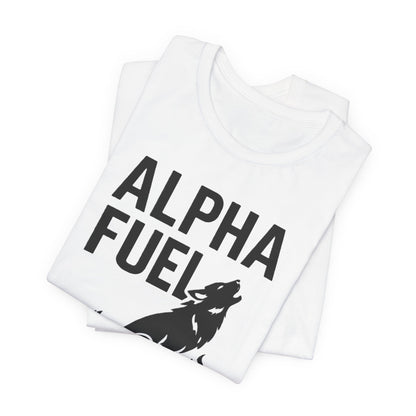 Alpha Fuel Unisex Tee, Coffee Lover T-Shirt, Gift for Baristas, Dog and Cat Owners Gift, Casual Everyday Wear