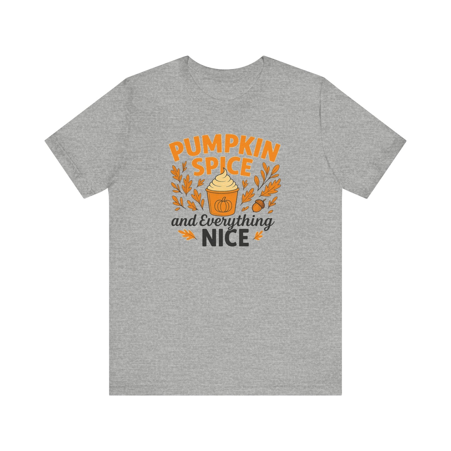 Pumpkin Spice Short Sleeve Tee | Fall Fashion, Cozy Vibes, Coffee Lovers, Gift for Her, Autumn Essentials