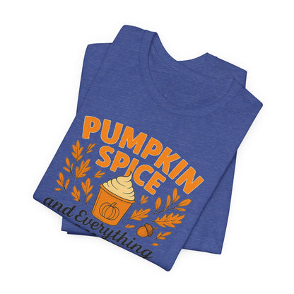 Pumpkin Spice Short Sleeve Tee | Fall Fashion, Cozy Vibes, Coffee Lovers, Gift for Her, Autumn Essentials