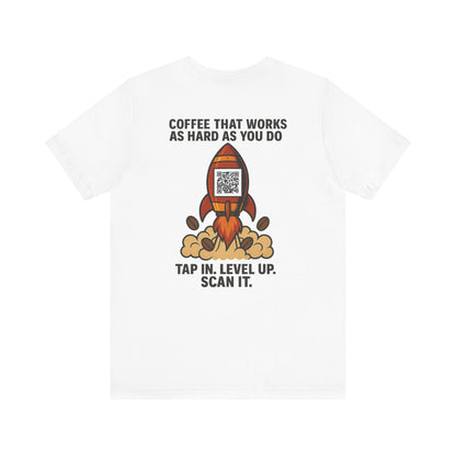 Coffee-Focused Promotional Rocket Tee, Motivational Shirt, Gift for Coffee Lovers, Fun Relaxed T-Shirt, Everyday Casual Wear