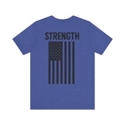 Patriotic Strength T-Shirt, Unisex Tee, 4th of July Shirt, Independence Day Apparel, Casual Summer Wear, Gift for Veterans