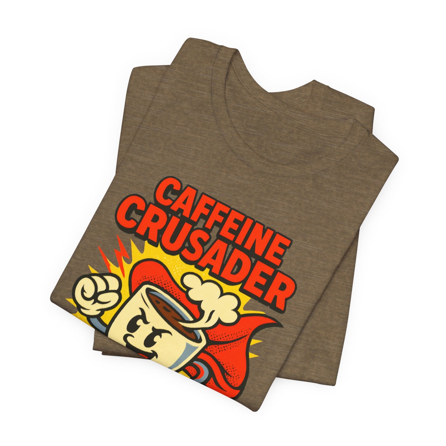 Caffeine Crusader Tee, Unisex T-Shirt, Coffee Lover Gift, Funny Graphic Tee, Morning Motivation Shirt, Birthday Gift Idea