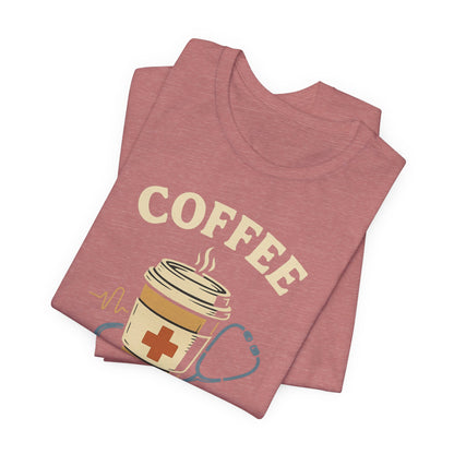 Coffee Nurse Fuel Tee | Nurse Appreciation Gift, Medical Shirt, Funny Nurse Tee, Cute Coffee T-Shirt, Healthcare Humor Clothing