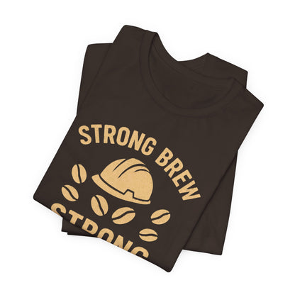 Strong Brew Crew Tee - Unisex T-Shirt for Coffee Lovers, Casual Wear, Work Apparel, Gift for Dad, Men’s Fashion