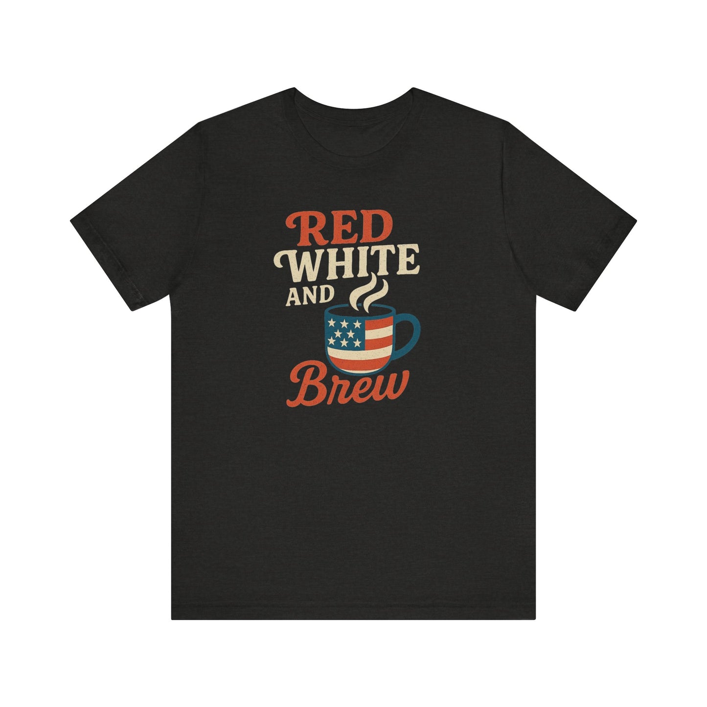 Patriotic Coffee Lover Tee, Red White and Brew Shirt, Unisex Casual T-Shirt, Gift for Coffee Enthusiasts, July 4th Celebration Tee