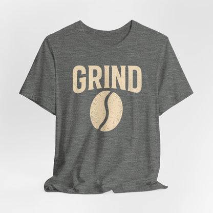 Unisex Coffee Grind Tee - Motivational Workout Shirt, Perfect for Coffee Lovers, Gym Enthusiasts, Gift for Coffee Lovers, Casual Wear