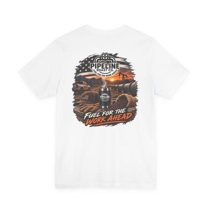 Pipeline Coast Co. 'Fuel for the Work Ahead' Tee