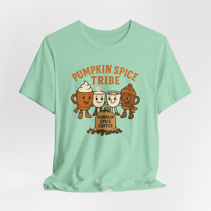 Pumpkin Spice Tribe Tee, Fall T-Shirt, Coffee Lover Gift, Unisex Shirt, Autumn Apparel, Pumpkin Spice Shirt