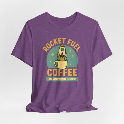 Coffee Lover's Unisex Tee, Rocket Fuel Coffee Shirt, Morning Boost Tee, Barista Gift, Casual Coffee Shirt