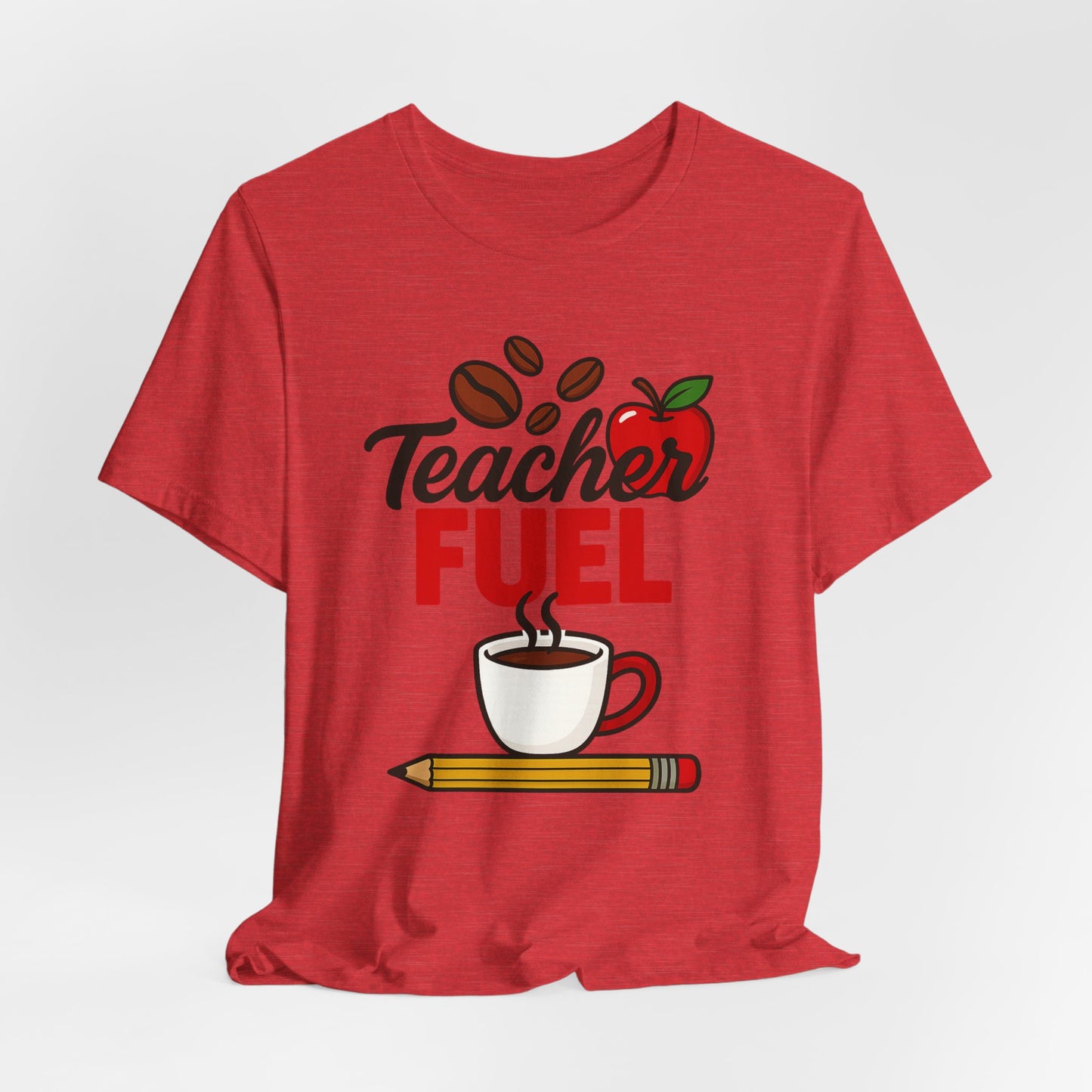 Teacher Fuel Unisex Jersey Tee | Coffee Lover Gift | Back to School | Teacher Appreciation | Fun Classroom Shirt