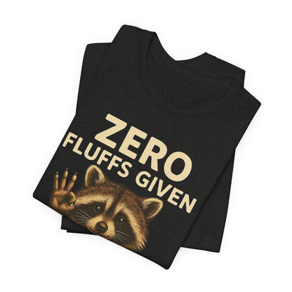 Zero Fluffs Given Raccoon Coffee Tee – Funny Shirt for Caffeine Lovers