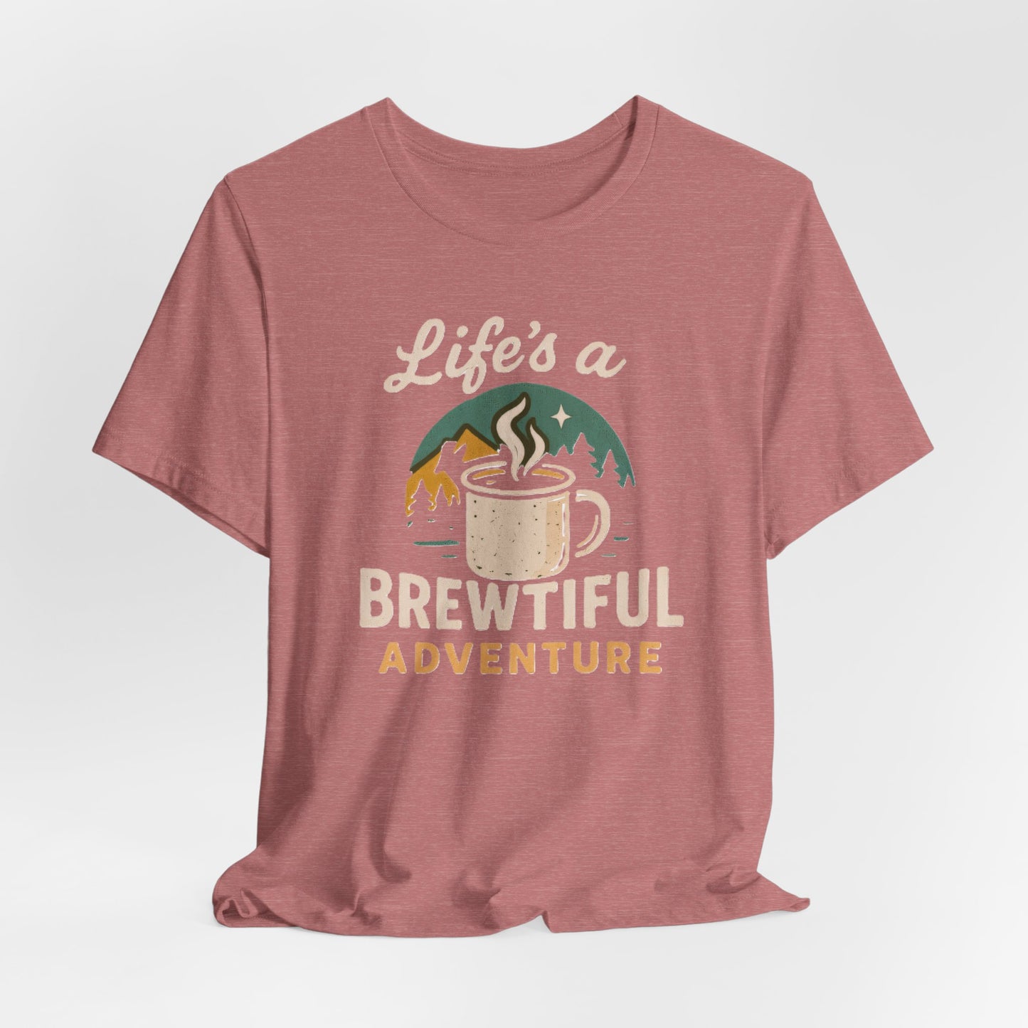 Brewtiful Adventure Tee - Unisex Short Sleeve T-Shirt, Coffee Lover Gift, Hiking Apparel, Adventure Shirt, Travel Outfit