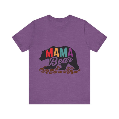 Mama Bear Coffee Tee – Cute and Strong Shirt for Coffee-Loving Moms