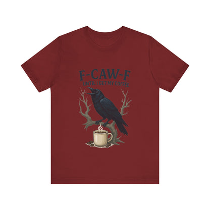 Coffee Lover's Tee, Unisex T-Shirt, Funny Gift, Crow Graphic Tee, Coffee Enthusiast Shirt, Unique Coffee Apparel