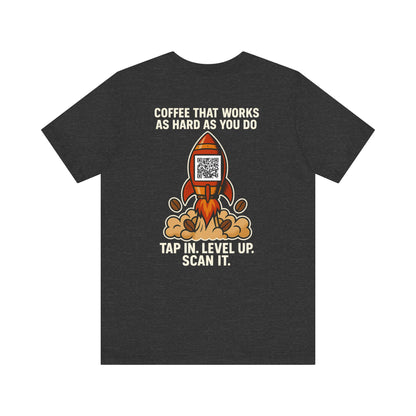 Coffee-Focused Promotional Rocket Tee, Motivational Shirt, Gift for Coffee Lovers, Fun Relaxed T-Shirt, Everyday Casual Wear