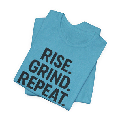 Coffee Lover's Unisex Tee - Rise. Grind. Repeat. | Casual Wear, Motivational Gift, Gym Shirt, Coffee Enthusiast Apparel, Everyday Comfort