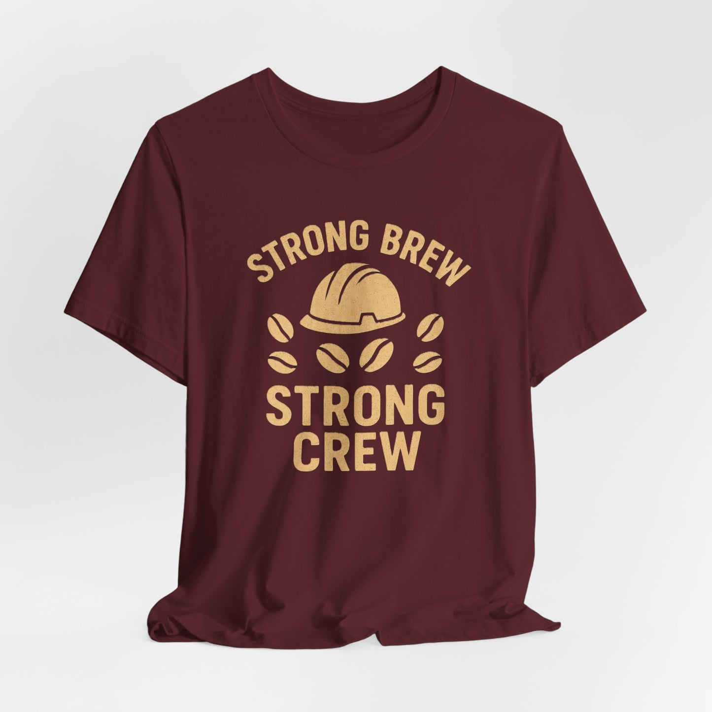 Strong Brew Crew Tee - Unisex T-Shirt for Coffee Lovers, Casual Wear, Work Apparel, Gift for Dad, Men’s Fashion