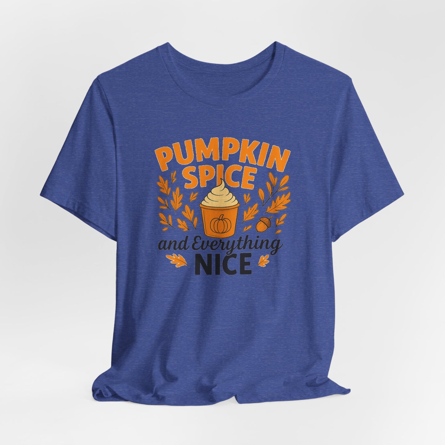 Pumpkin Spice Short Sleeve Tee | Fall Fashion, Cozy Vibes, Coffee Lovers, Gift for Her, Autumn Essentials
