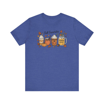 Cozy Fall Favorites Tee | Autumn Shirt, Pumpkin Coffee Top, Unisex Fall T-Shirt, Gift for Coffee Lovers, Seasonal Apparel