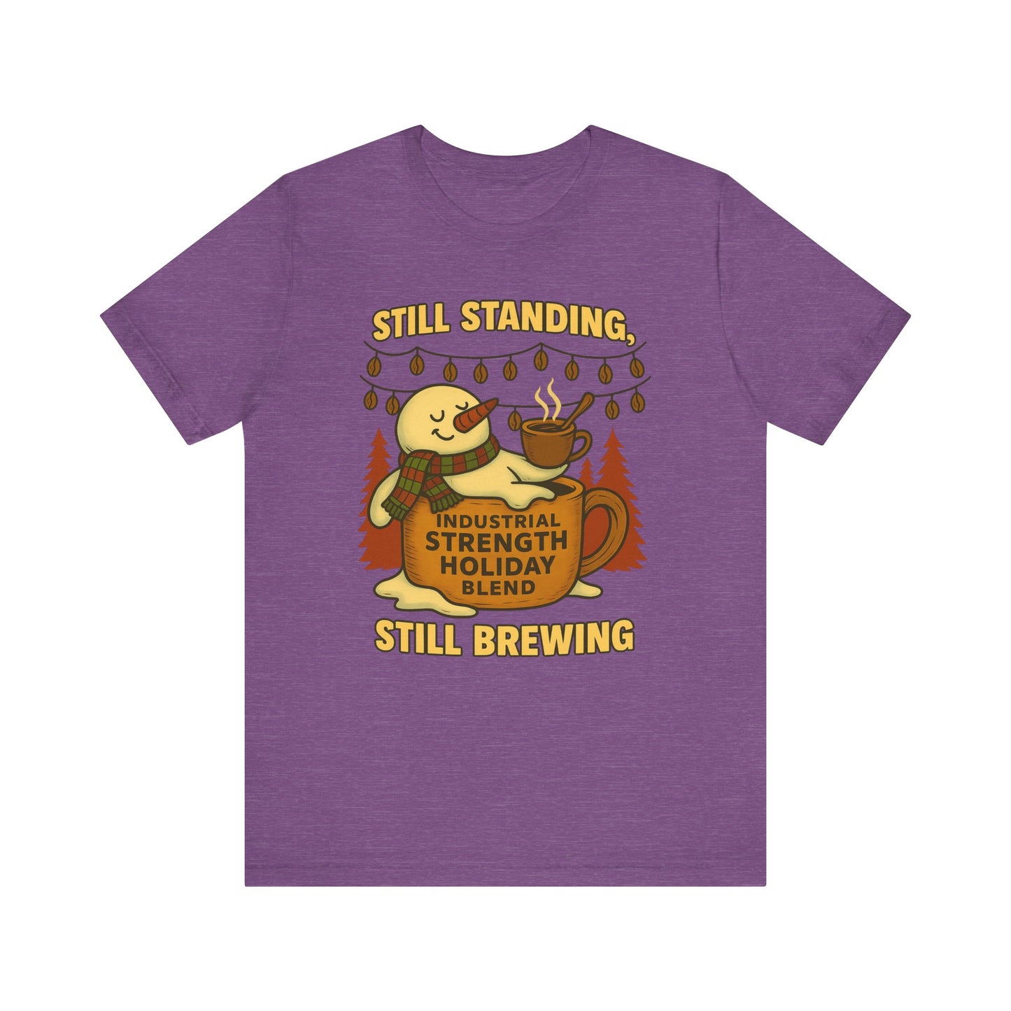 Still Standing, Still Brewing Snowman Coffee Tee – Funny Winter Shirt