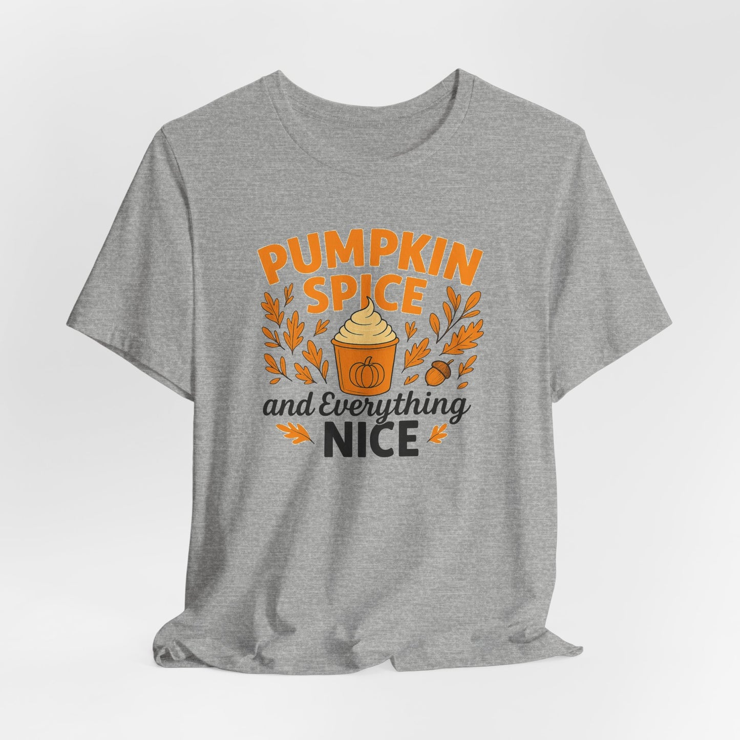 Pumpkin Spice Short Sleeve Tee | Fall Fashion, Cozy Vibes, Coffee Lovers, Gift for Her, Autumn Essentials