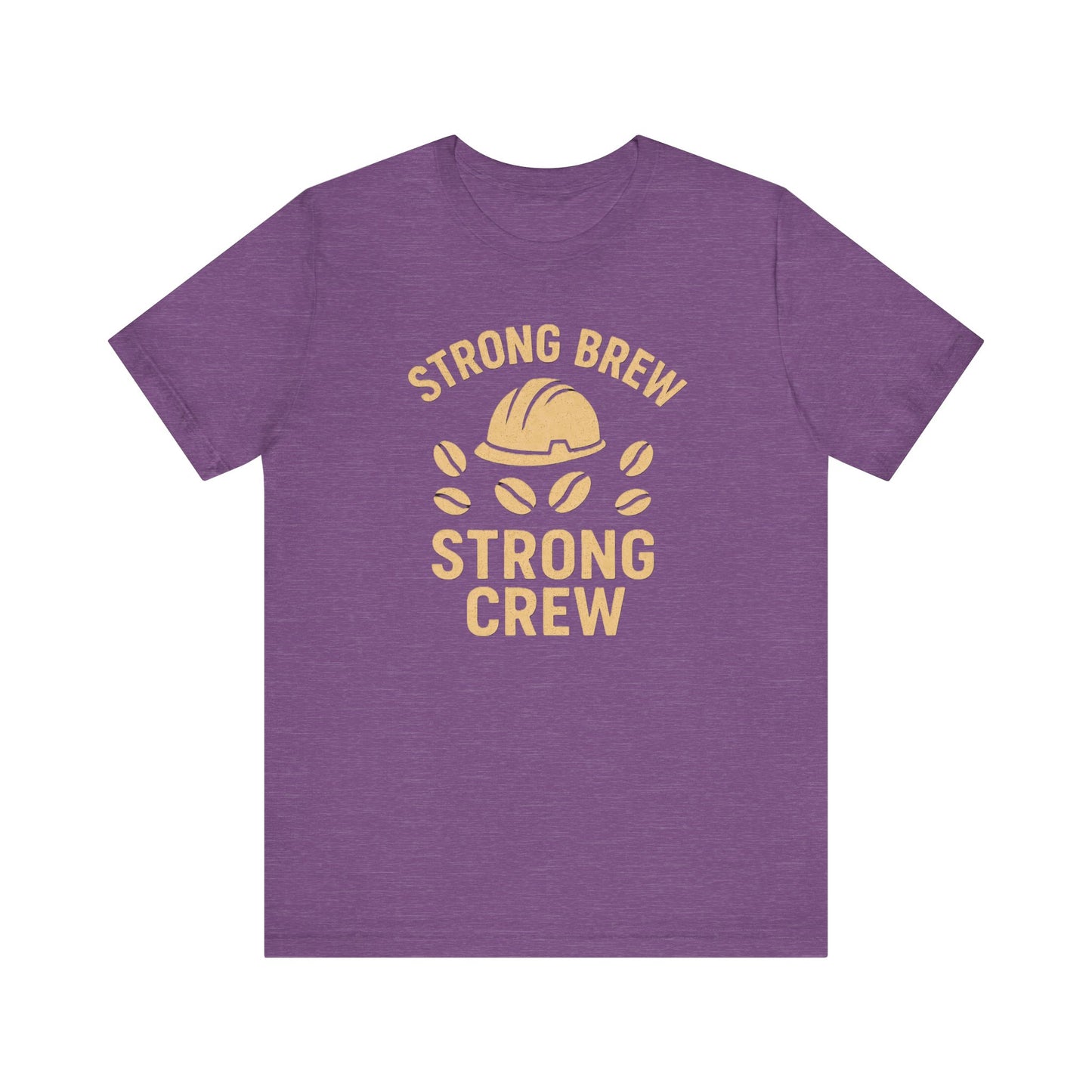Strong Brew Crew Tee - Unisex T-Shirt for Coffee Lovers, Casual Wear, Work Apparel, Gift for Dad, Men’s Fashion