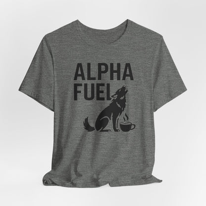 Alpha Fuel Unisex Tee, Coffee Lover T-Shirt, Gift for Baristas, Dog and Cat Owners Gift, Casual Everyday Wear