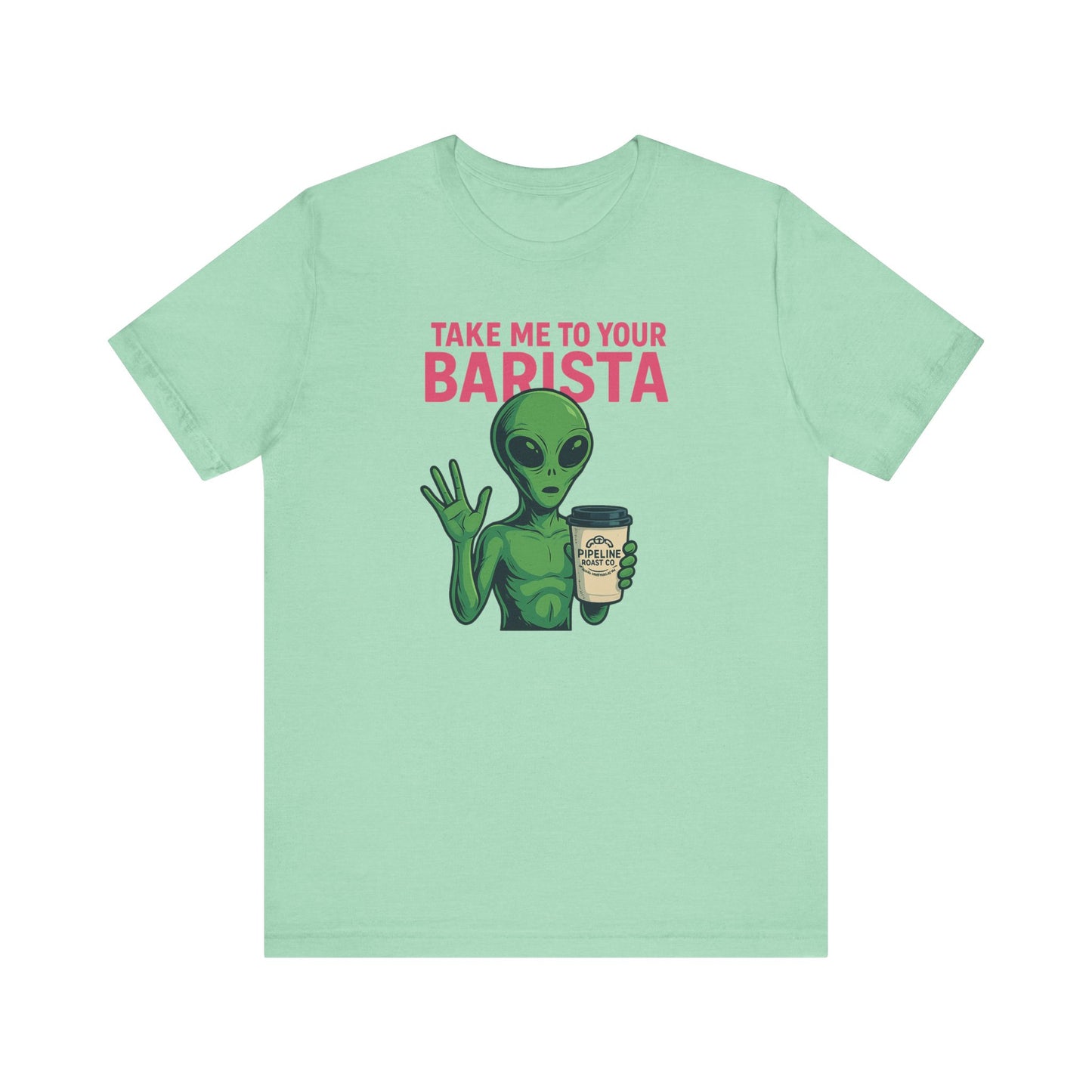 Alien Barista Tee, Funny Coffee Lover Shirt, Unisex Graphic Tee, Gift for Barista, Unique Casual Wear, Quirky Humor Top