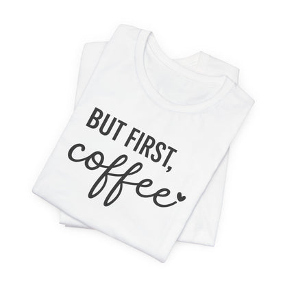 Coffee Lover Tee, Casual Unisex Tee, Gift for Coffee Lovers, Fun Graphic Tee, Daily Wear, Birthday Gift