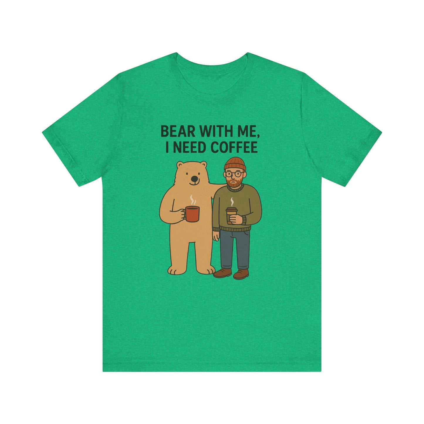 Coffee Lover Tee, Funny Bear Shirt, Unisex Graphic Tee, Gift for Him, Quirky Coffee Shirt, Casual Wear, Coffee Humor