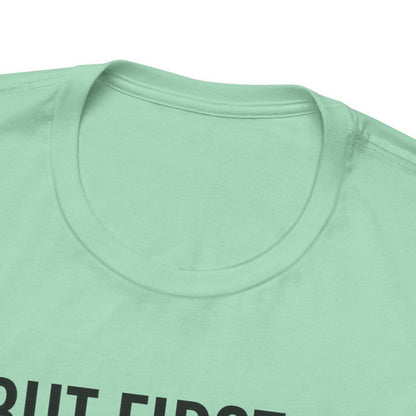 Coffee Lover Tee, Casual Unisex Tee, Gift for Coffee Lovers, Fun Graphic Tee, Daily Wear, Birthday Gift