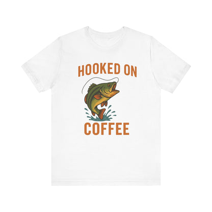 Hooked on Coffee Fishing Tee | Unisex Jersey Short Sleeve T-Shirt, Great for Outdoors, Gifts for Fishermen, Coffee Lovers, Casual Wear